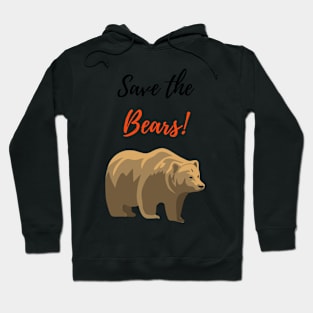 Save The Bears! Hoodie